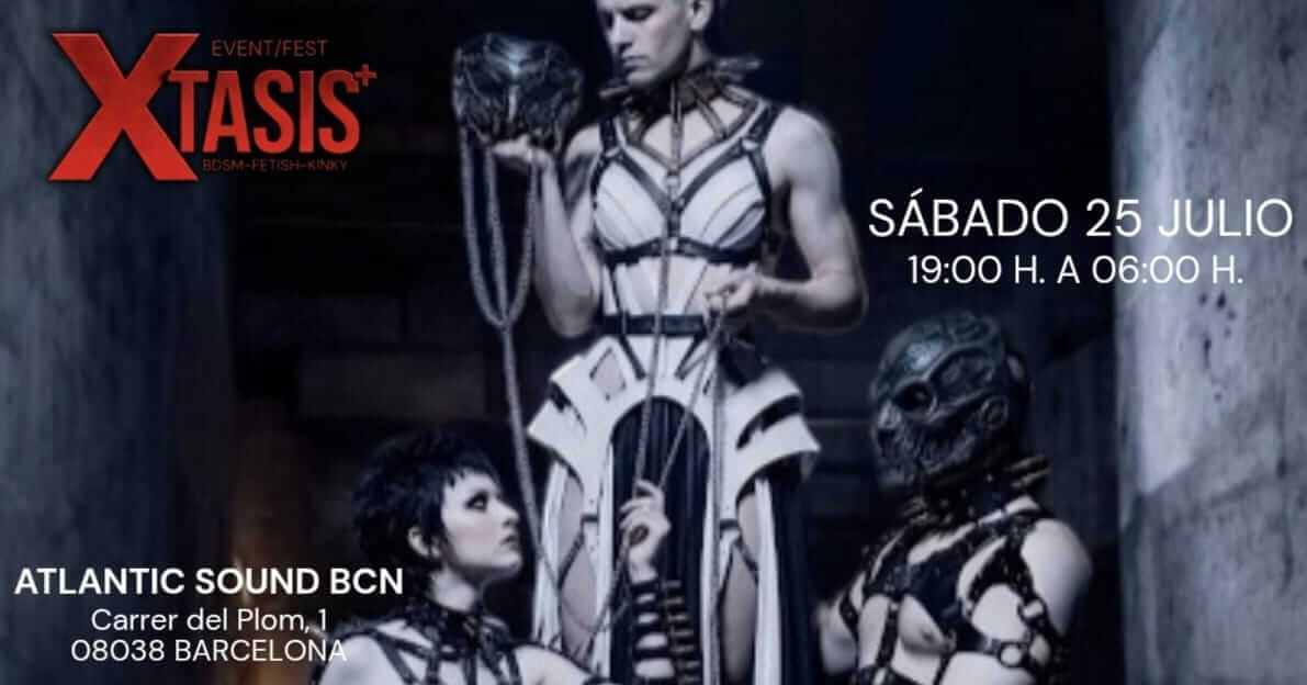 XTASIS+: Así será el nuevo festival BDSM, fetish y sex positive de Barcelona