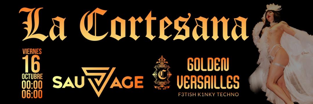 La Cortesana: Golden Versailles — Fiesta Kinky en Barcelona